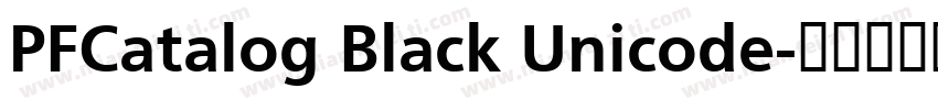 PFCatalog Black Unicode字体转换